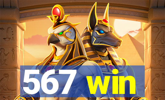 567 win